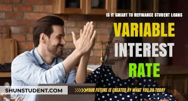 Navigating the Decision: Refinancing Student Loans with Variable Interest Rates
