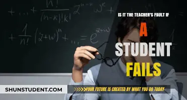 Student Failure: Teacher's Fault or Shared Responsibility?