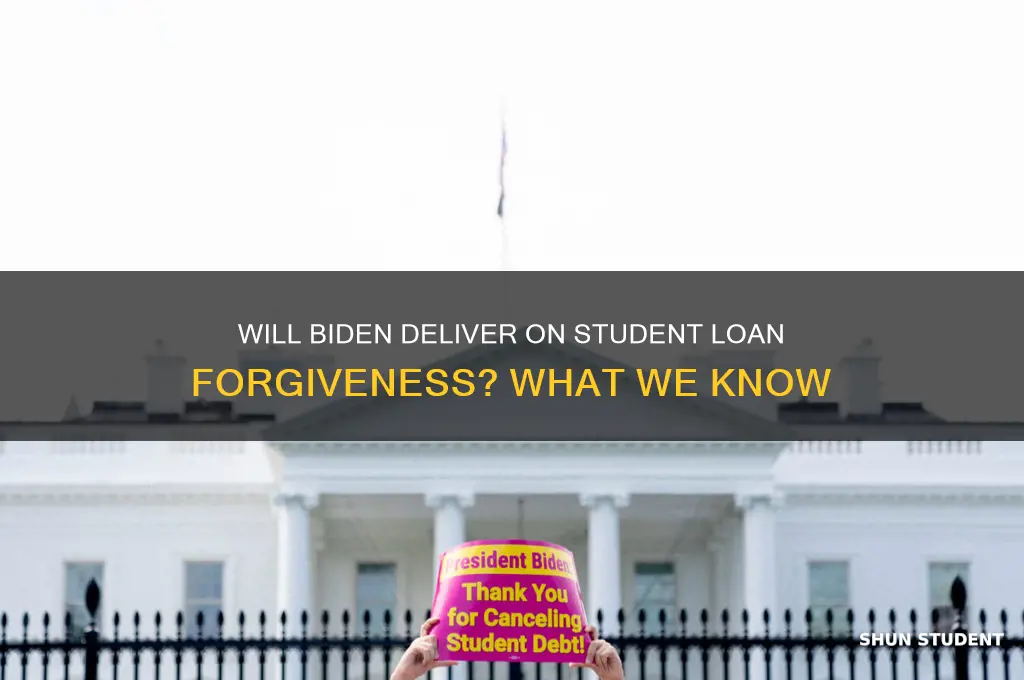 is joe biden going to forgive student loans