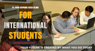 Johns Hopkins University: Need-Blind for International Students?