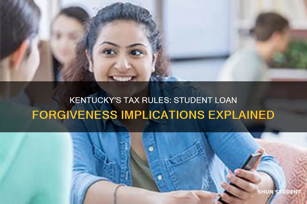 is ky taxing student loan forgiveness