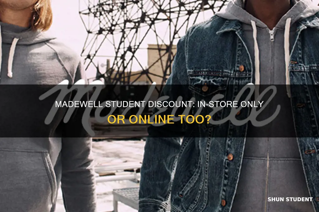 is madewell student discount in store only