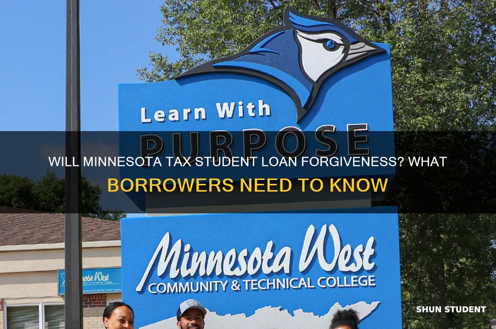 is minnesota going to tax student loan forgiveness