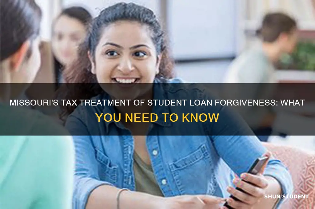 is missouri taxing student loan forgiveness