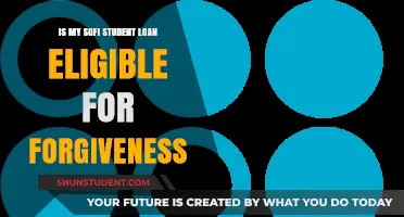 Is Your SoFi Student Loan Eligible for Forgiveness? Find Out Now