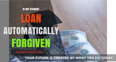 Is Your Student Loan Automatically Forgiven? What Borrowers Need to Know