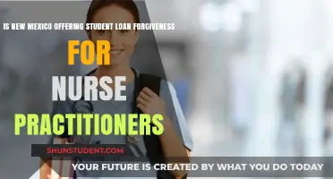 New Mexico Student Loan Forgiveness for Nurse Practitioners: What You Need to Know