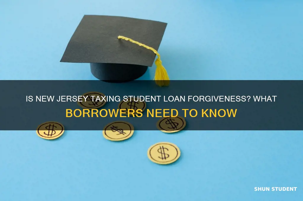 is nj taxing student loan forgiveness