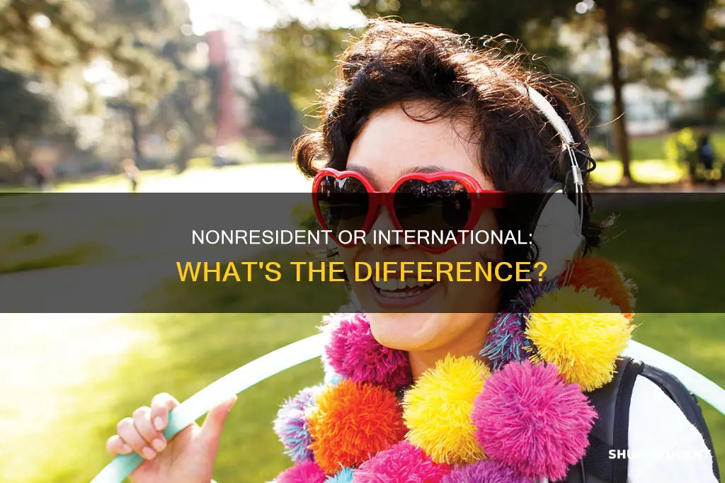 is nonresident and international student same