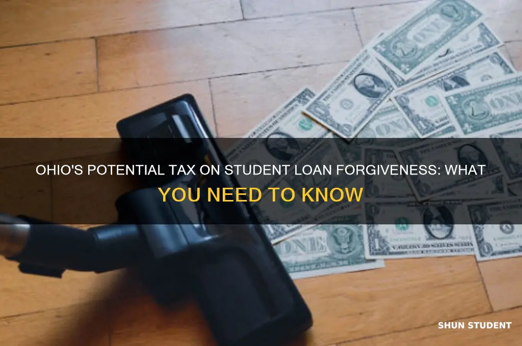 is ohio going to tax student loan forgiveness