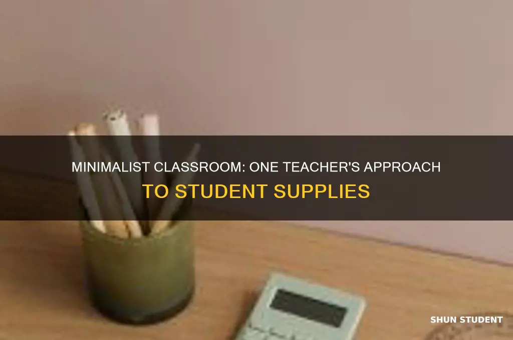 is one teacher keeping her student supplies list minimal
