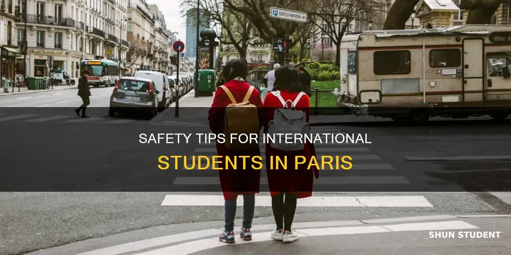 is paris safe for international students