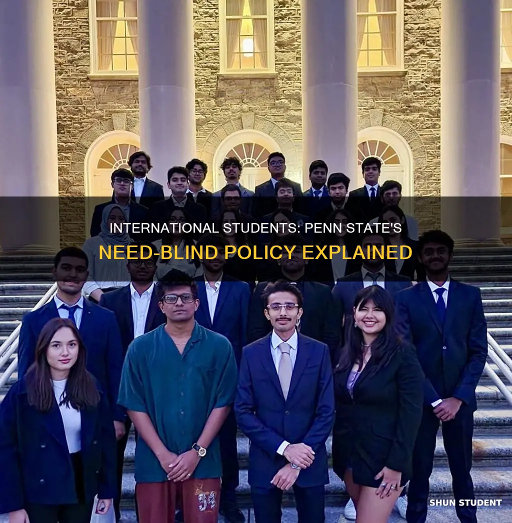 is penn state need blind for international students
