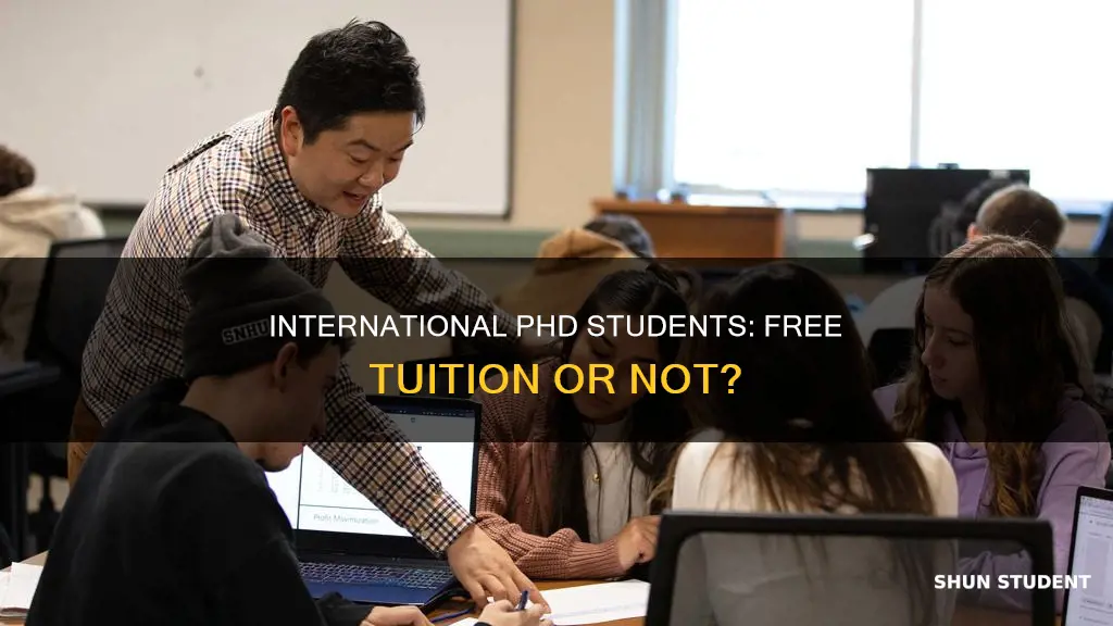 is phd free for international students