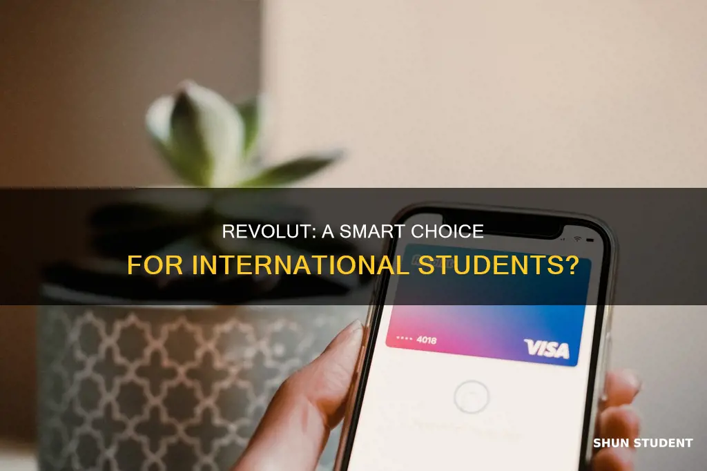 is revolut good for international students