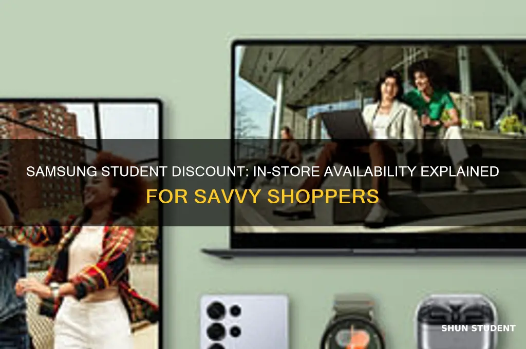 is samsung student discount available in store