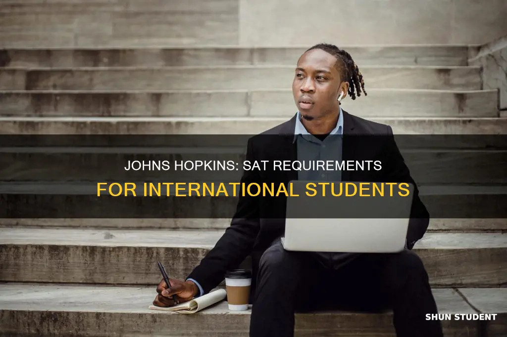 is sat required for international students in john hopkins