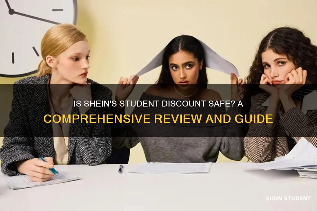 is shein student discount safe