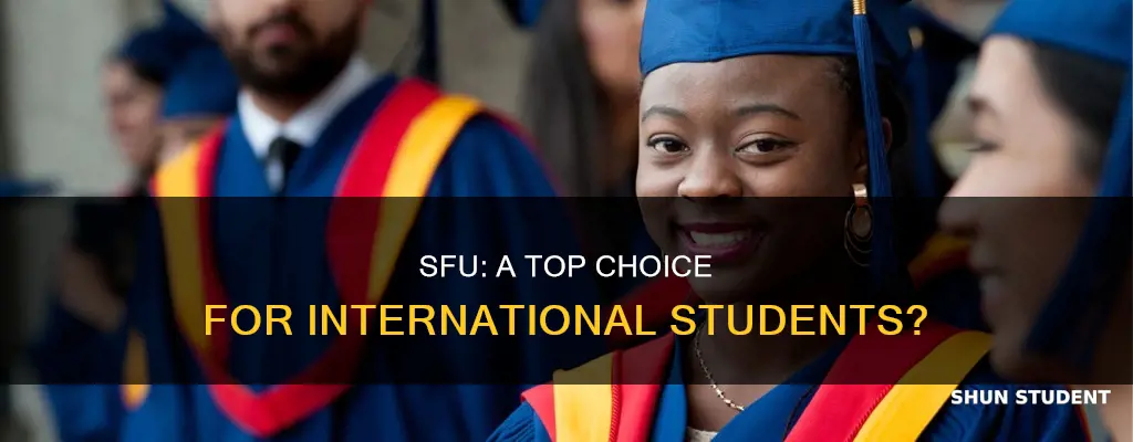 is simon fraser university good for international students