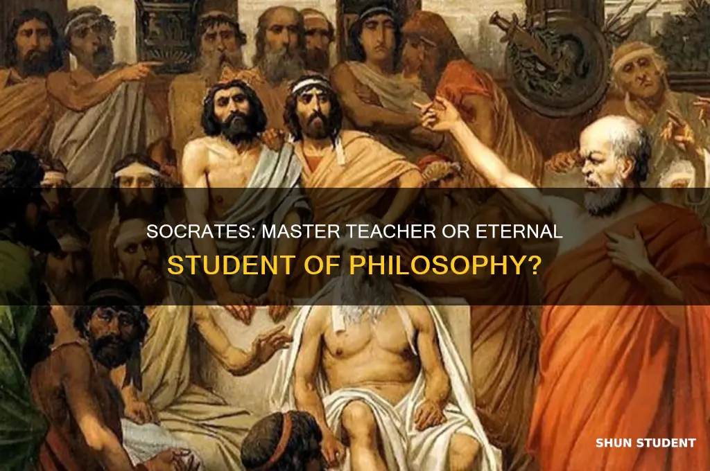 is socrates a teacher or student