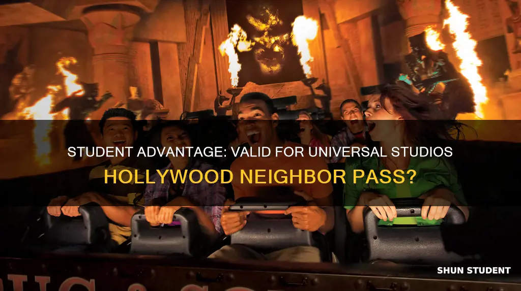 is student advantage valid for universal studios hollywood neighbor pass