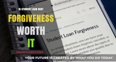 Is Student Loan Debt Forgiveness a Worthwhile Financial Solution?