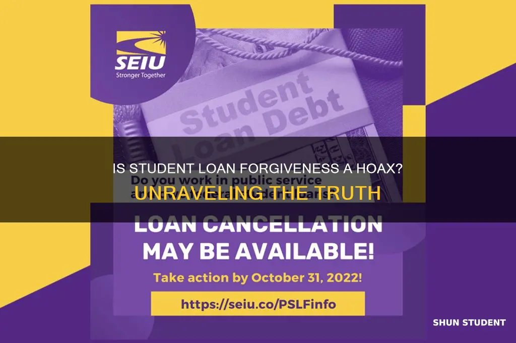 is student loan forgiveness a hoax