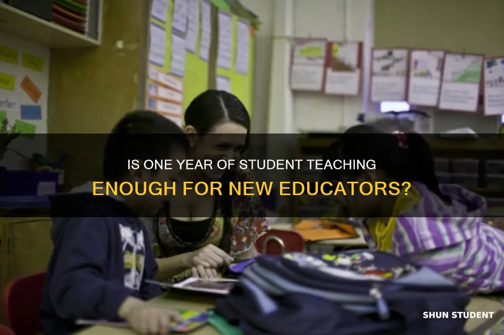 is student teaching one year