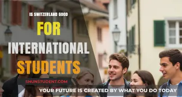 Switzerland: A Haven for International Students?
