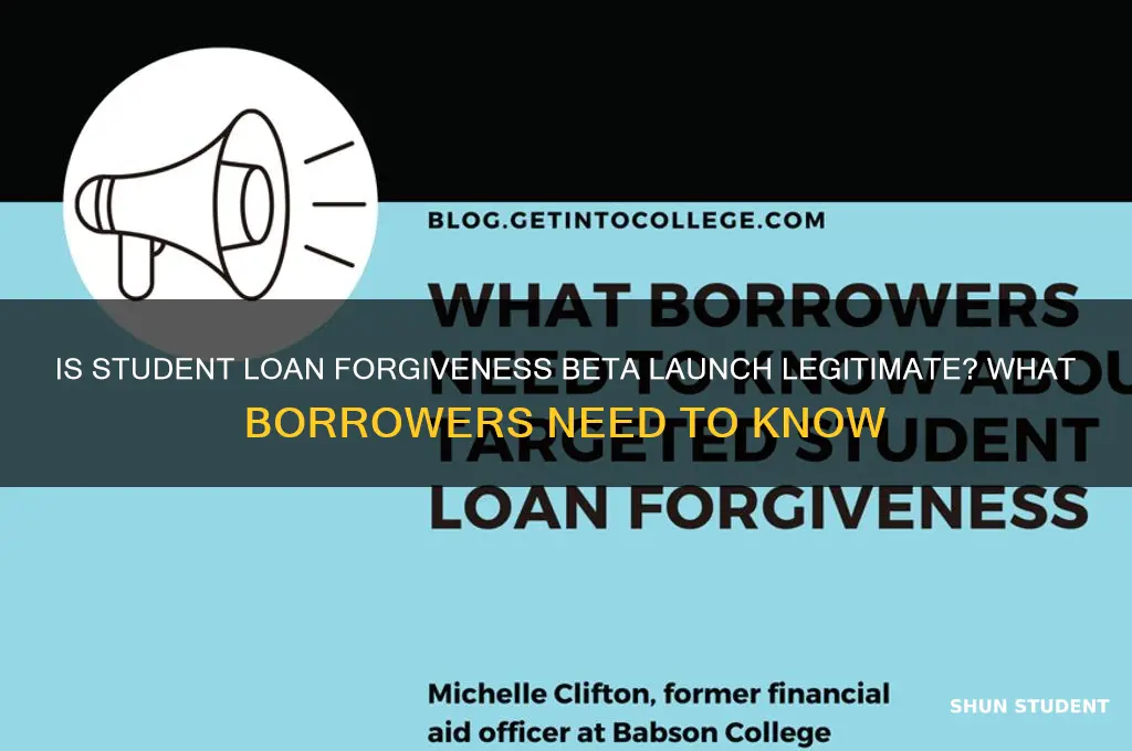 is the beta launch for student loan forgiveness legit