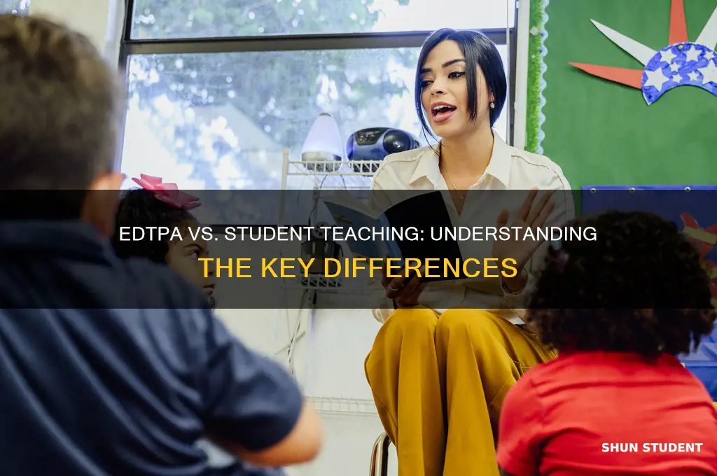 is the edtpa different from student teaching