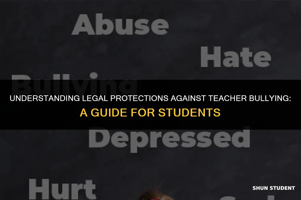 is there a law against teachers bullying students