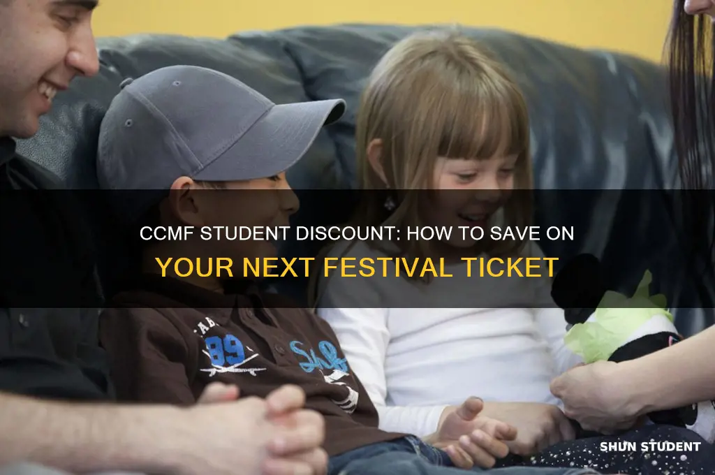 is there a student discount for ccmf