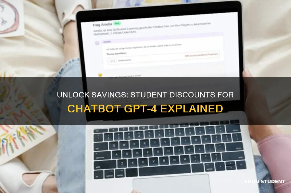is there a student discount for chatbot gpt 4
