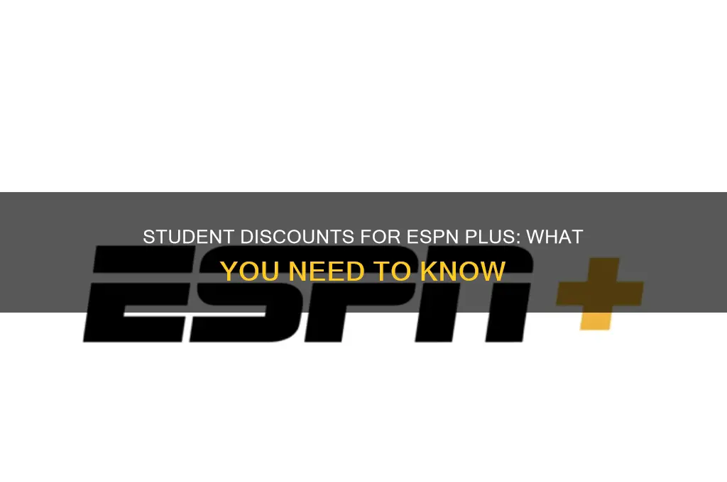 is there a student discount for espn plus