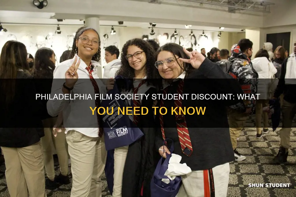 is there a student discount for philadelphia film society