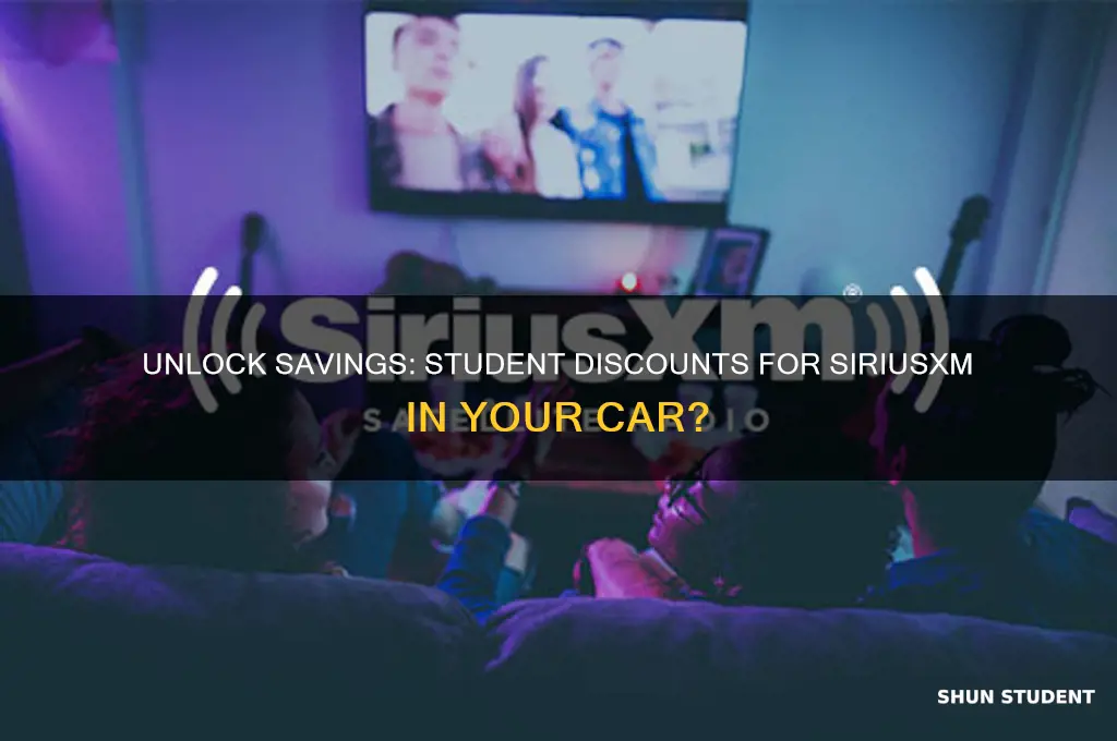 is there a student discount for siriusxm in ur car