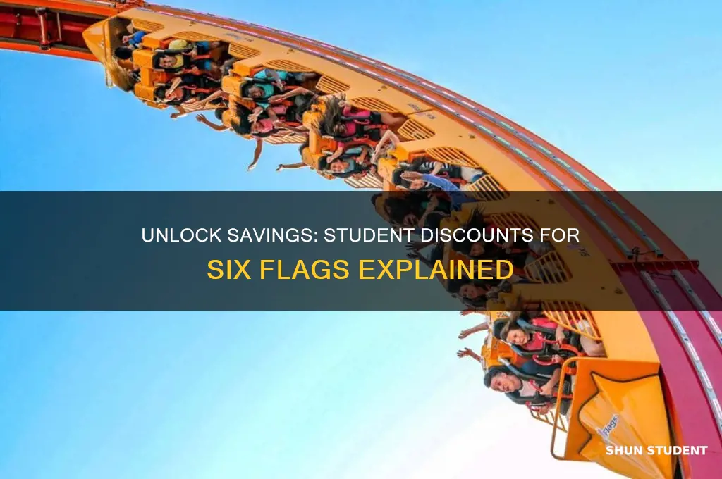 is there a student discount for six flags