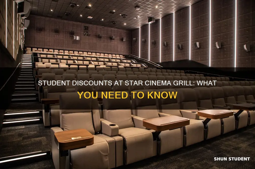 is there a student discount for star cinema grill