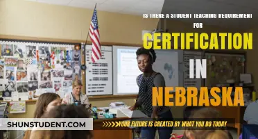 Nebraska Certification: Does Student Teaching Count as a Requirement?