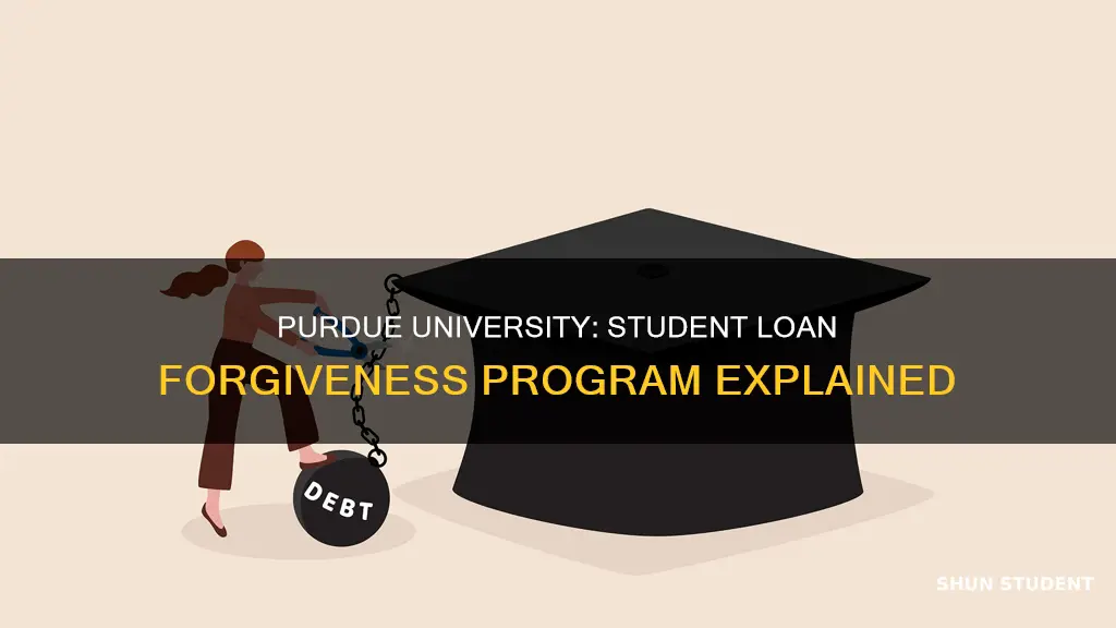 is there really a student loan forgiveness program purdue university