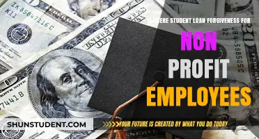 Student Loan Forgiveness for Non-Profit Workers: What You Need to Know
