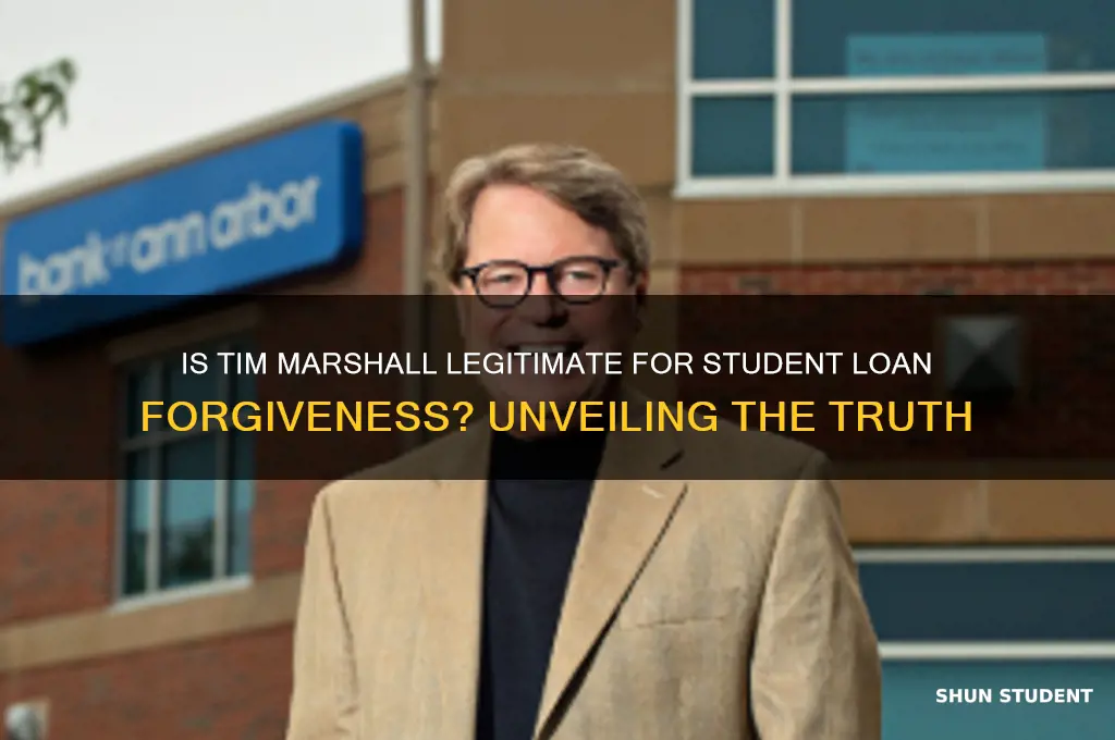is tim marshall legit re student loan forgiveness