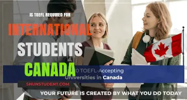 TOEFL Requirements for International Students in Canada