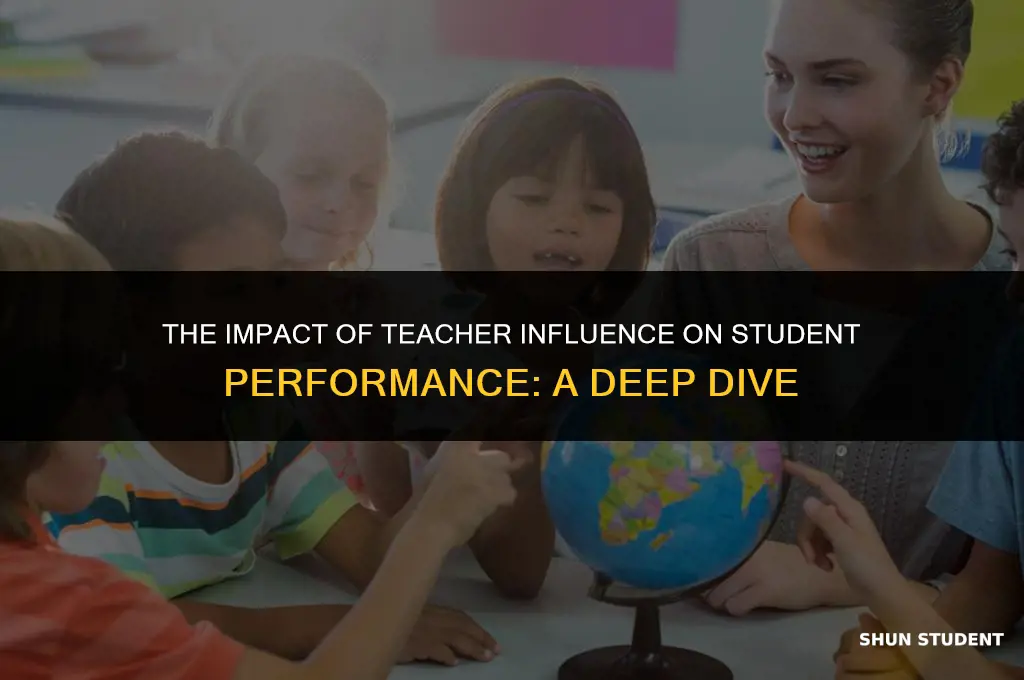 is true of teachers influences on student performance