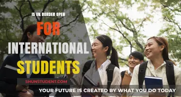 UK Borders: Open for International Students?