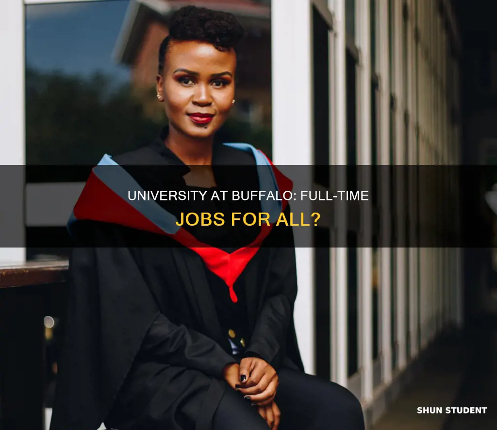 is university at buffalo all students gets full time jobs