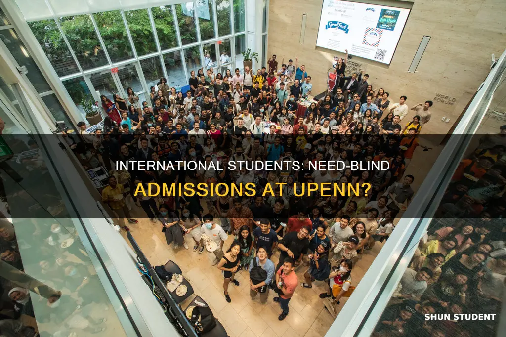 is university of pennsylvania need blind for international students
