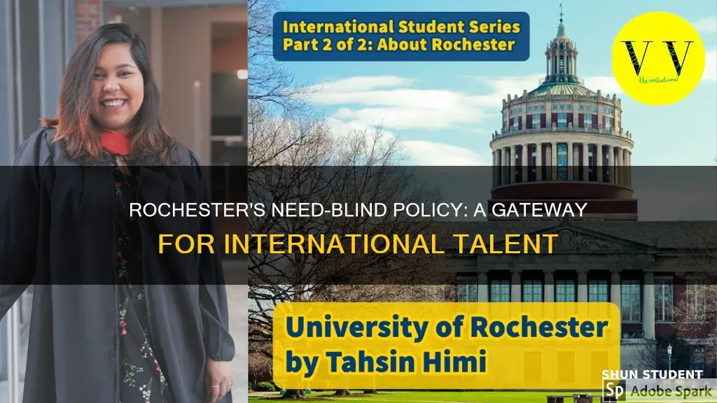 is university of rochester need blind for international students