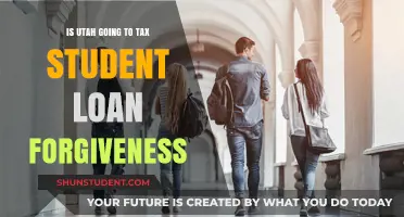Utah's Stance on Taxing Student Loan Forgiveness: What Borrowers Need to Know